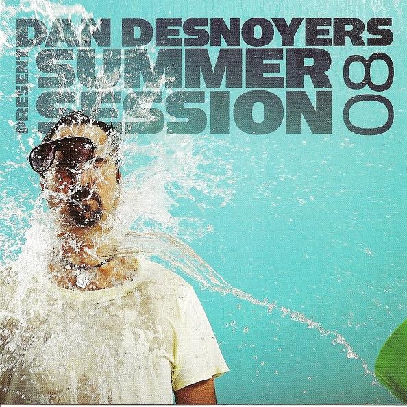Daniel Desnoyers Present Summer Session 08