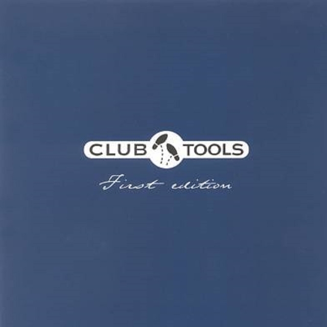 Club Tools: First Edition