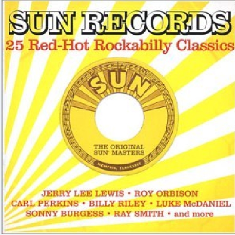 Sun Records - 25 Red Hot Rockabilly Classics