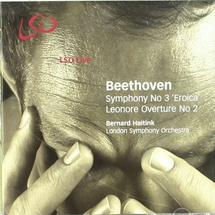 Symphony No 3 / Leonore Overture No 2