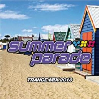 Summer Parade - Trance Mix 2010