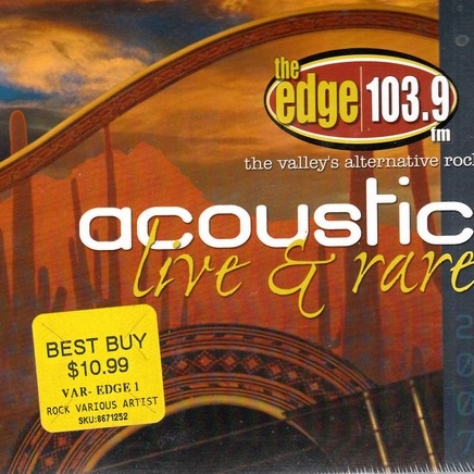 Acoustic Live and Rare 2007 (The Edge 103.9 FM)