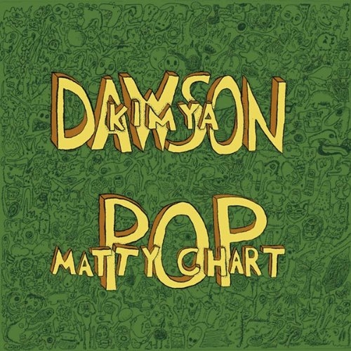 Kimya Dawson/Matty Pop Chart Split