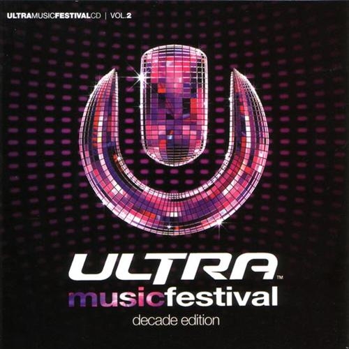 Ultra Music Festival Volume 2