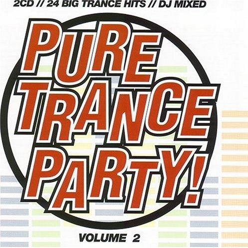 Pure Trance Party Volume 2