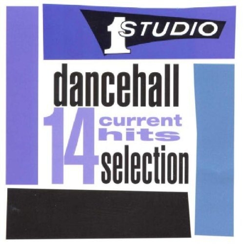 Studio One Dancehall Selection - 14 Current Hits