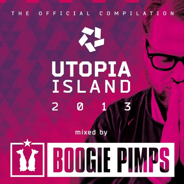 Utopia Island 2013 - Exclusive DJ Mix By Boogie Pimps - Continuous DJ Mix