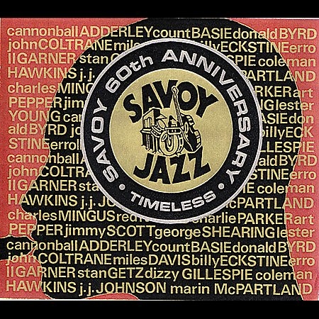 Savoy 60th Anniversary - Timeless