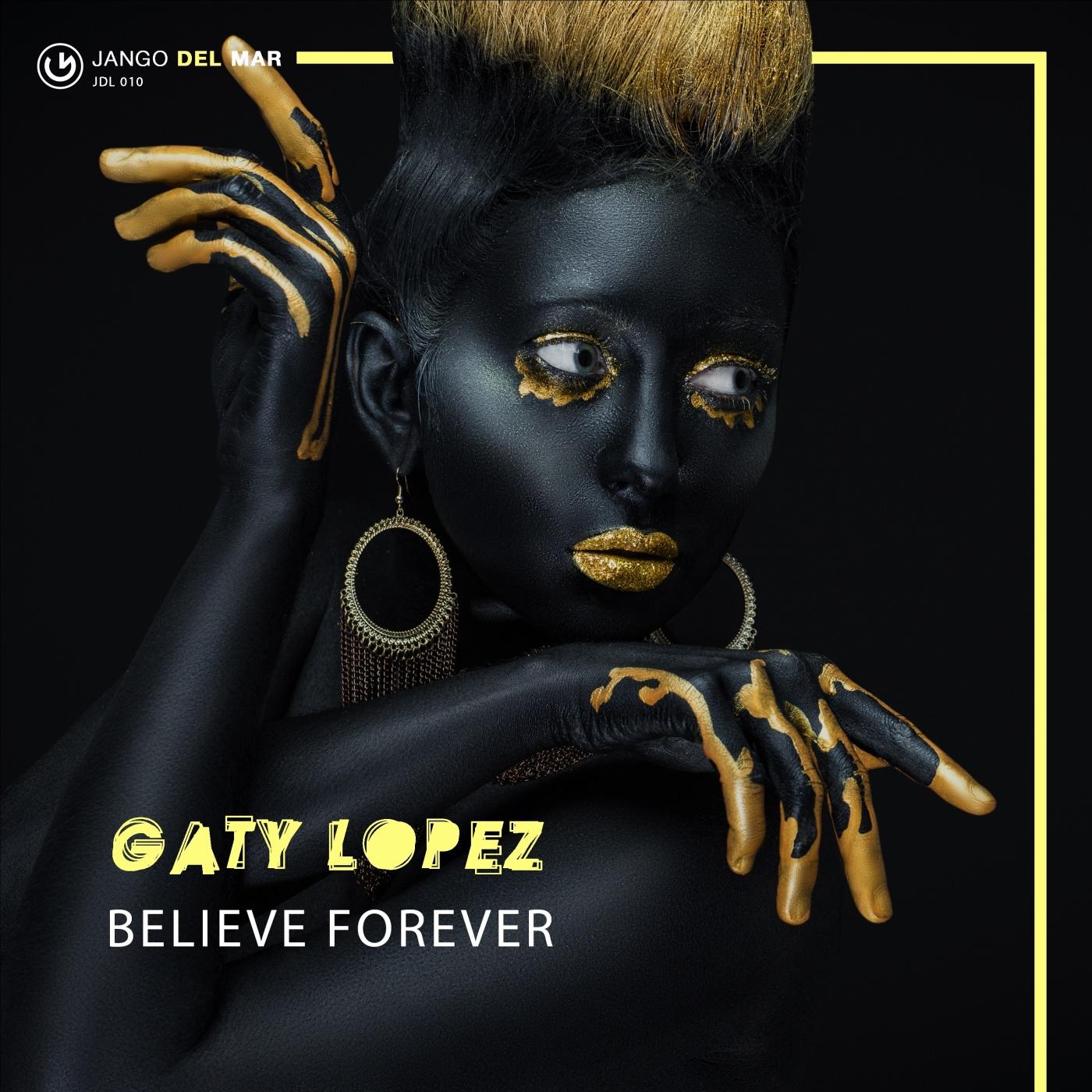 Believe Forever