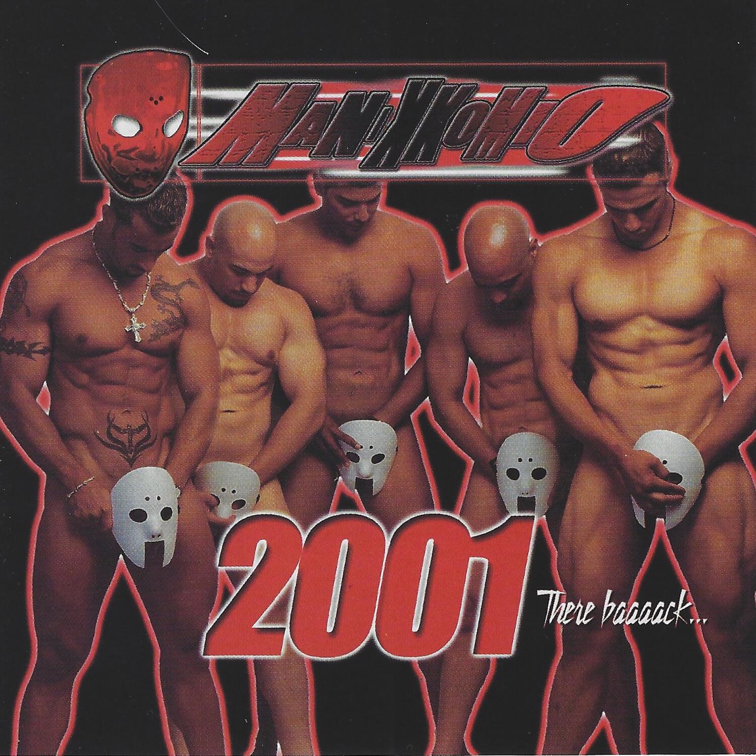Manikkomio 2001: There Baaaack...