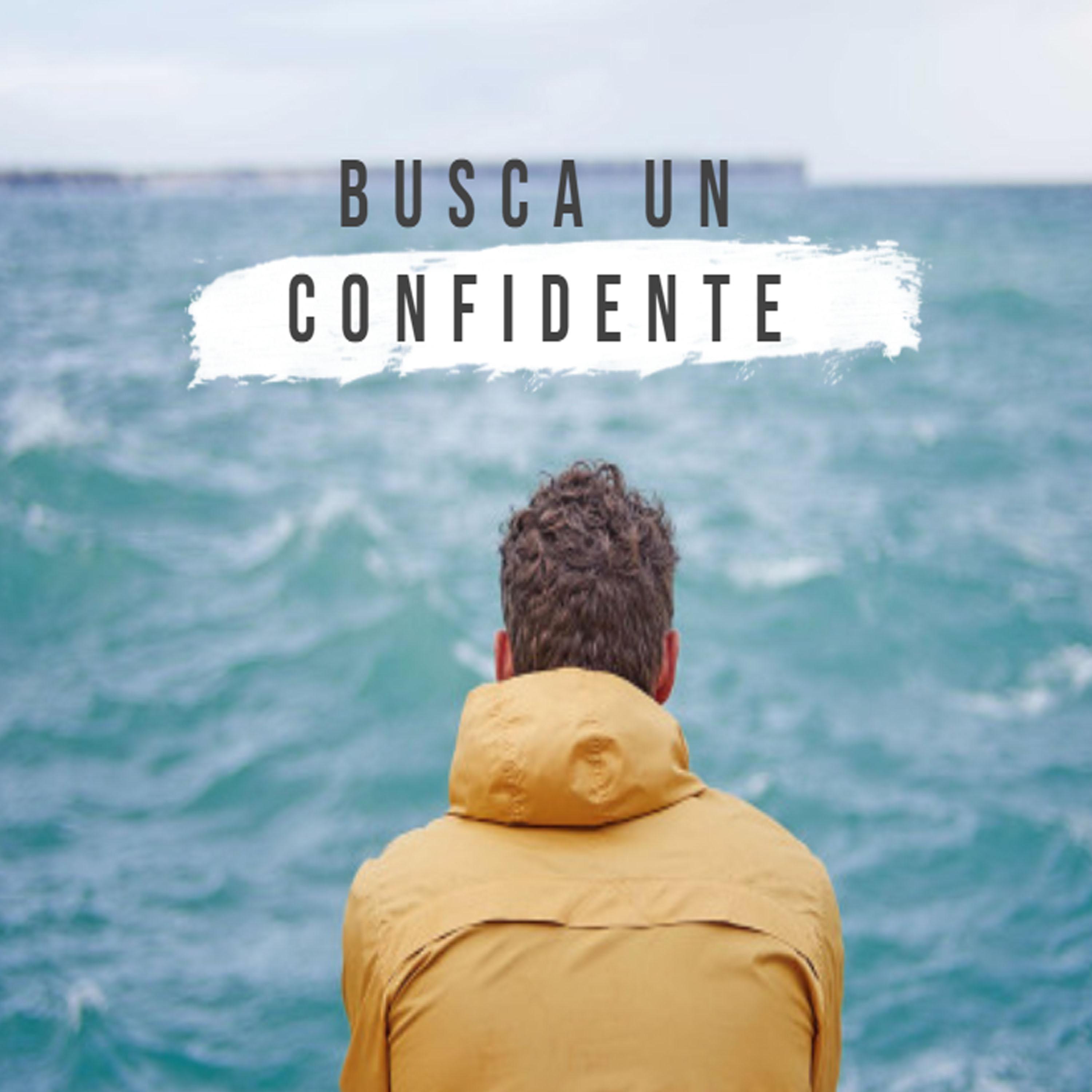 Busca un Confidente