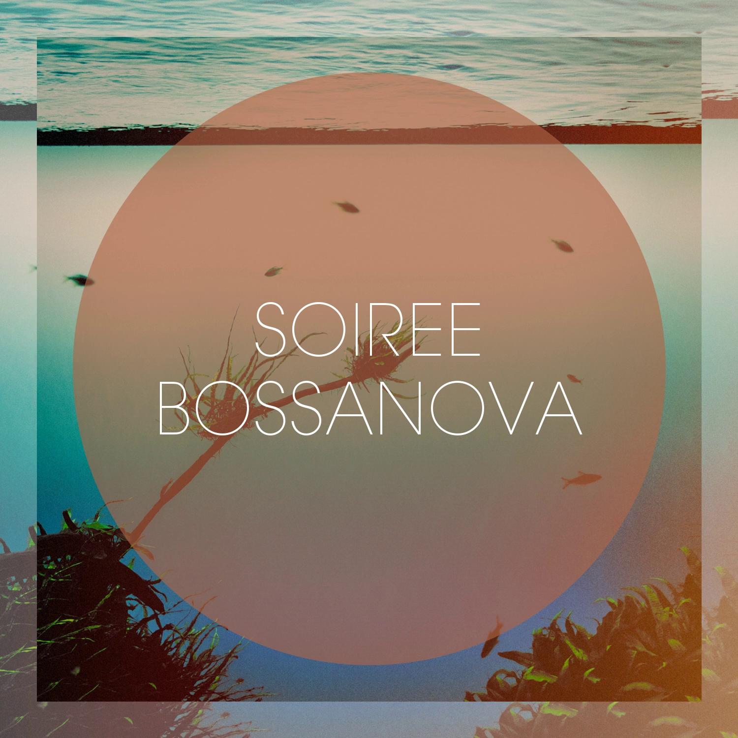 Soire e Bossanova