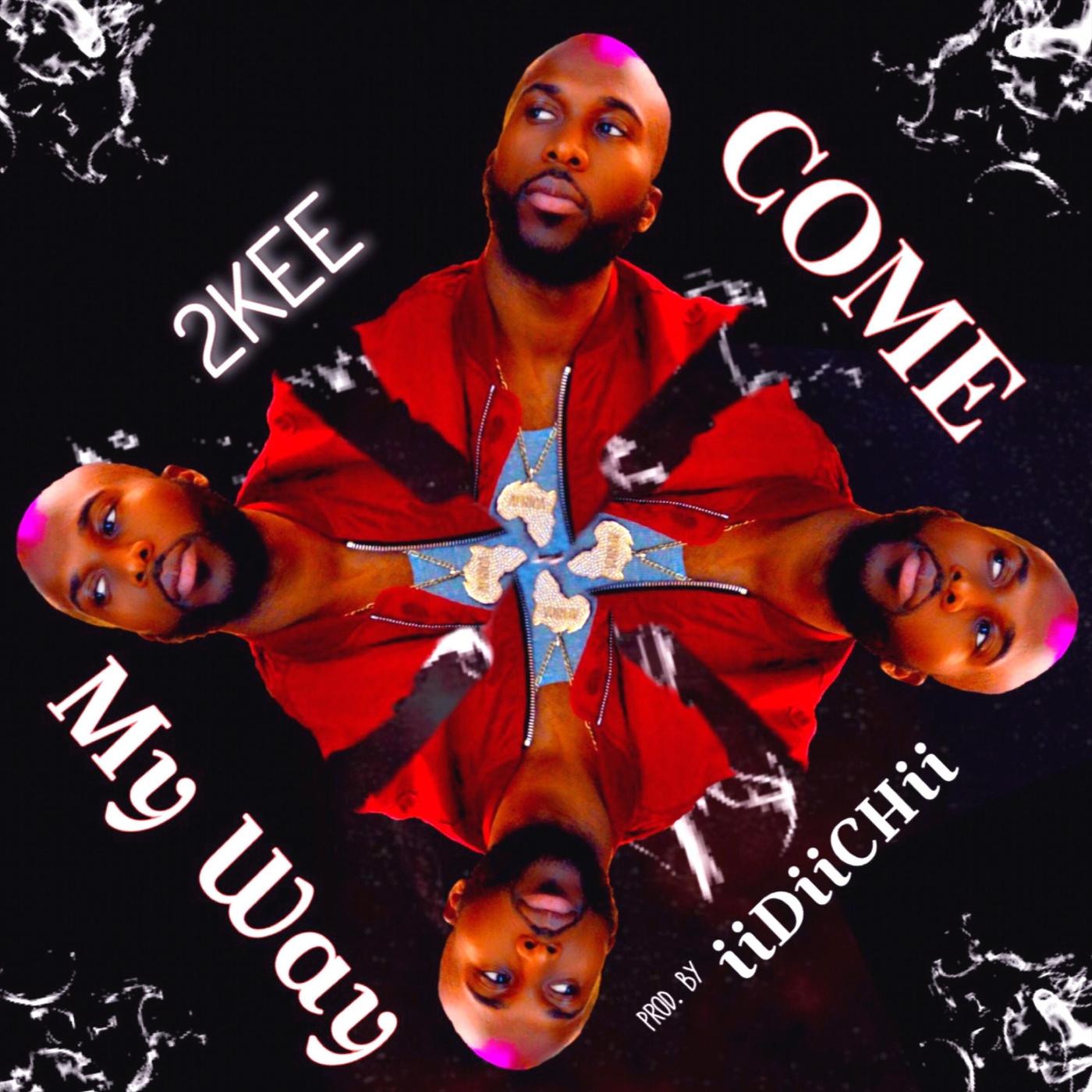 Come My Way