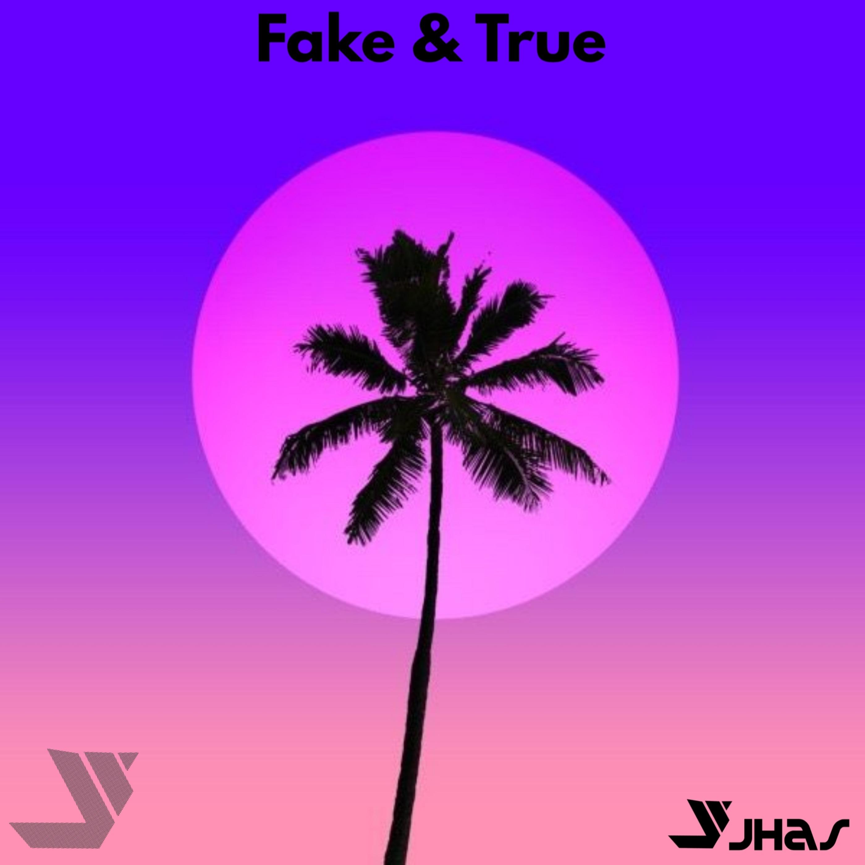 Fake & True