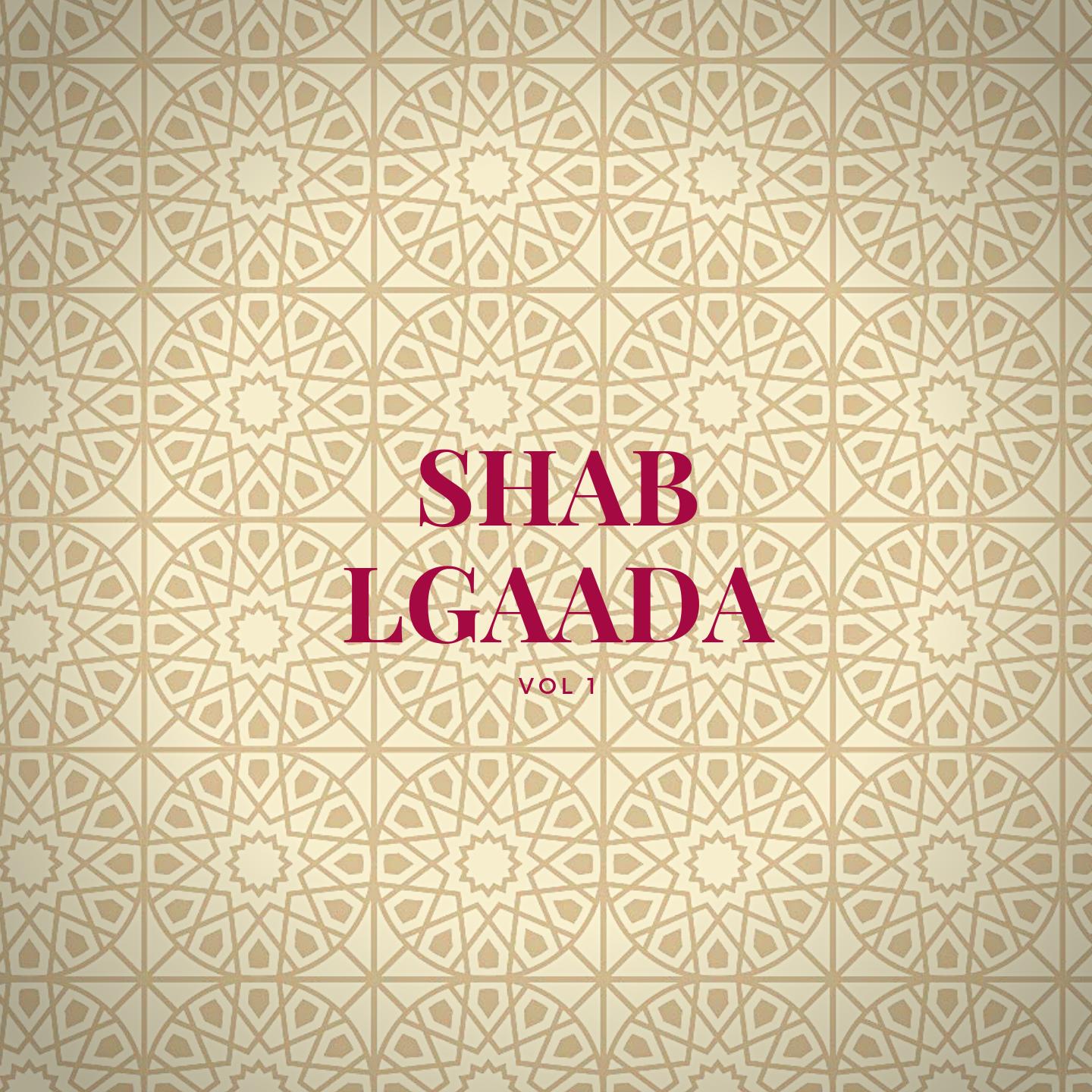 Shab Lgaada, Vol. 1