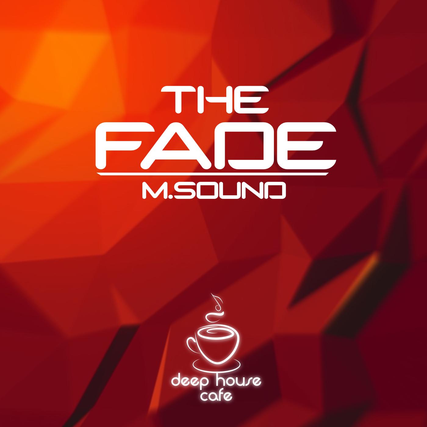 The Fade