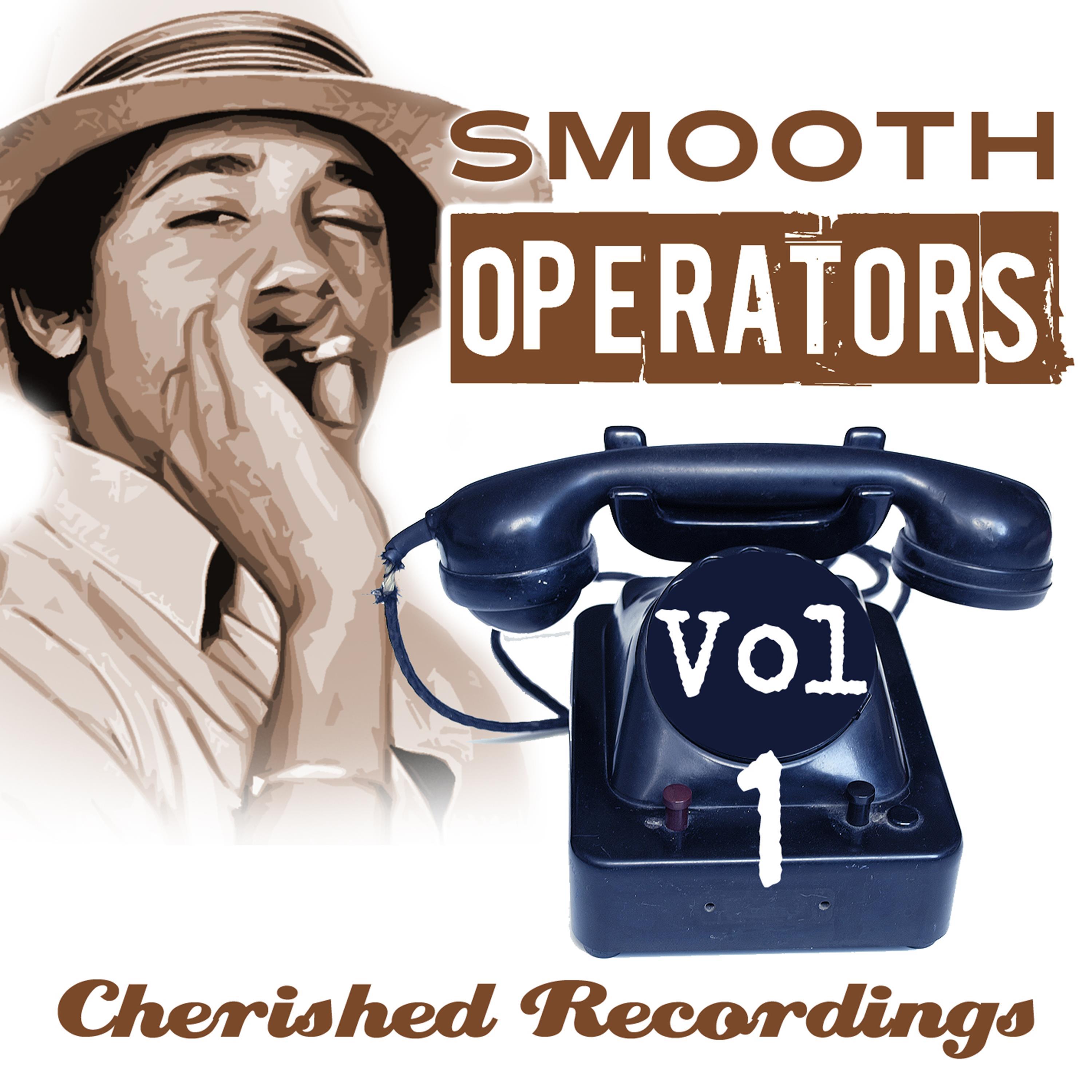 Smooth Operators, Vol. 1
