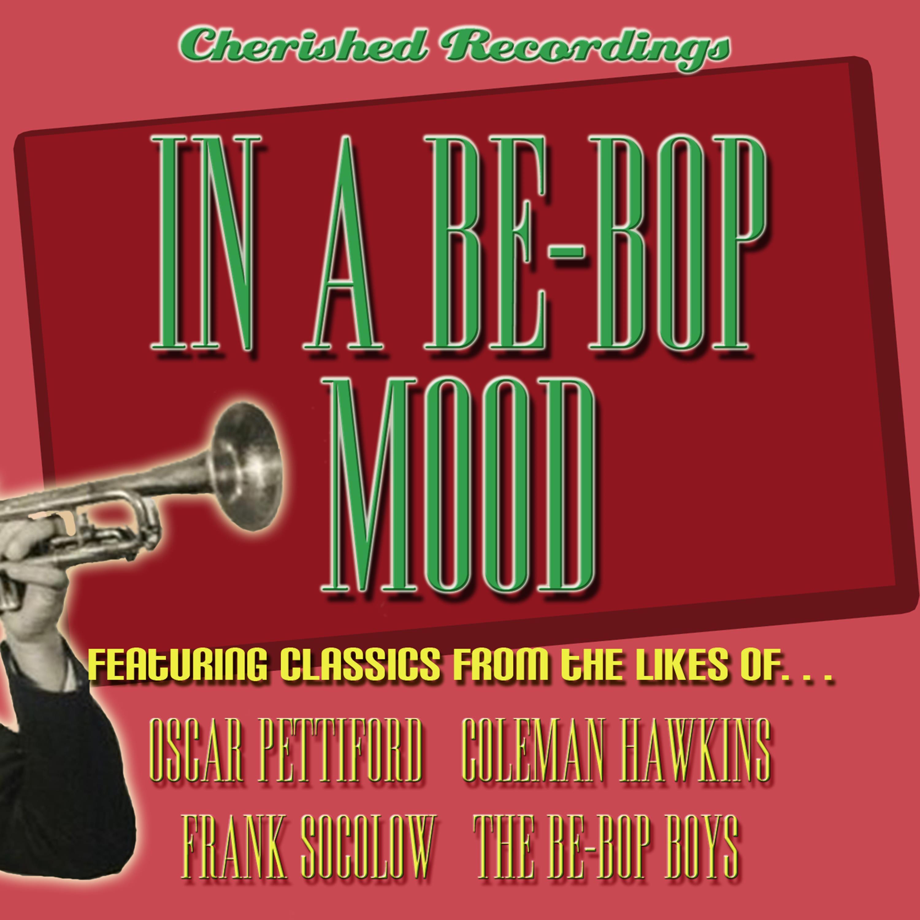 In a Be-Bop Mood