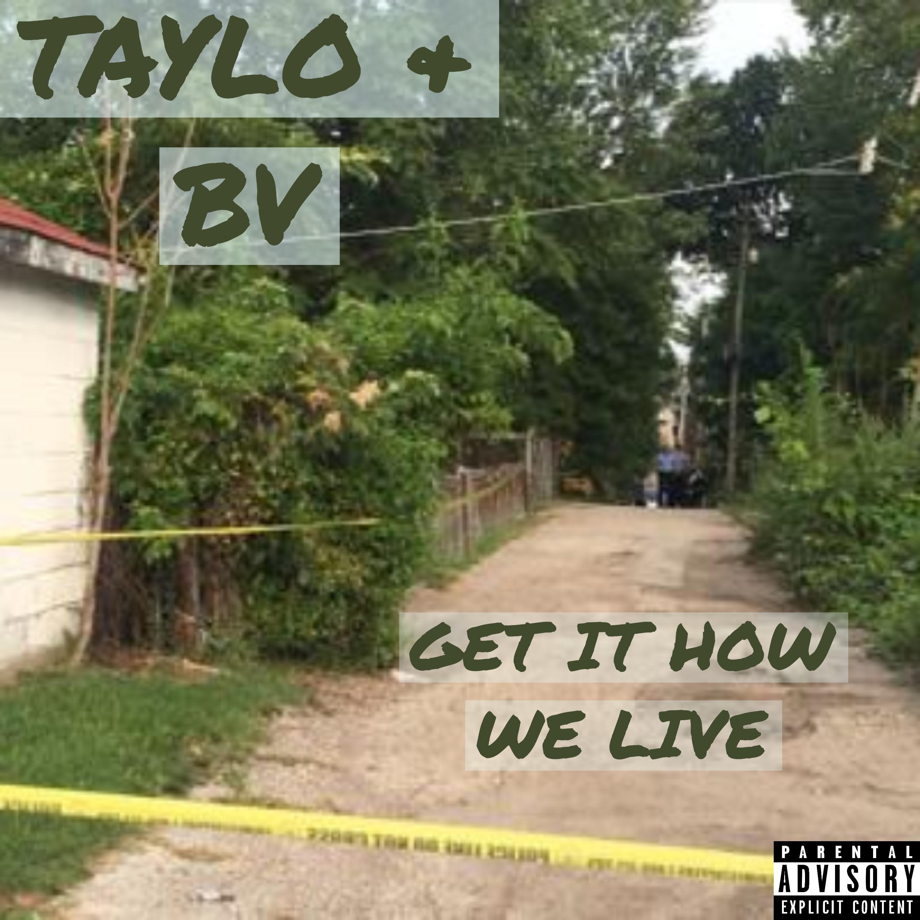 Get It How We Live