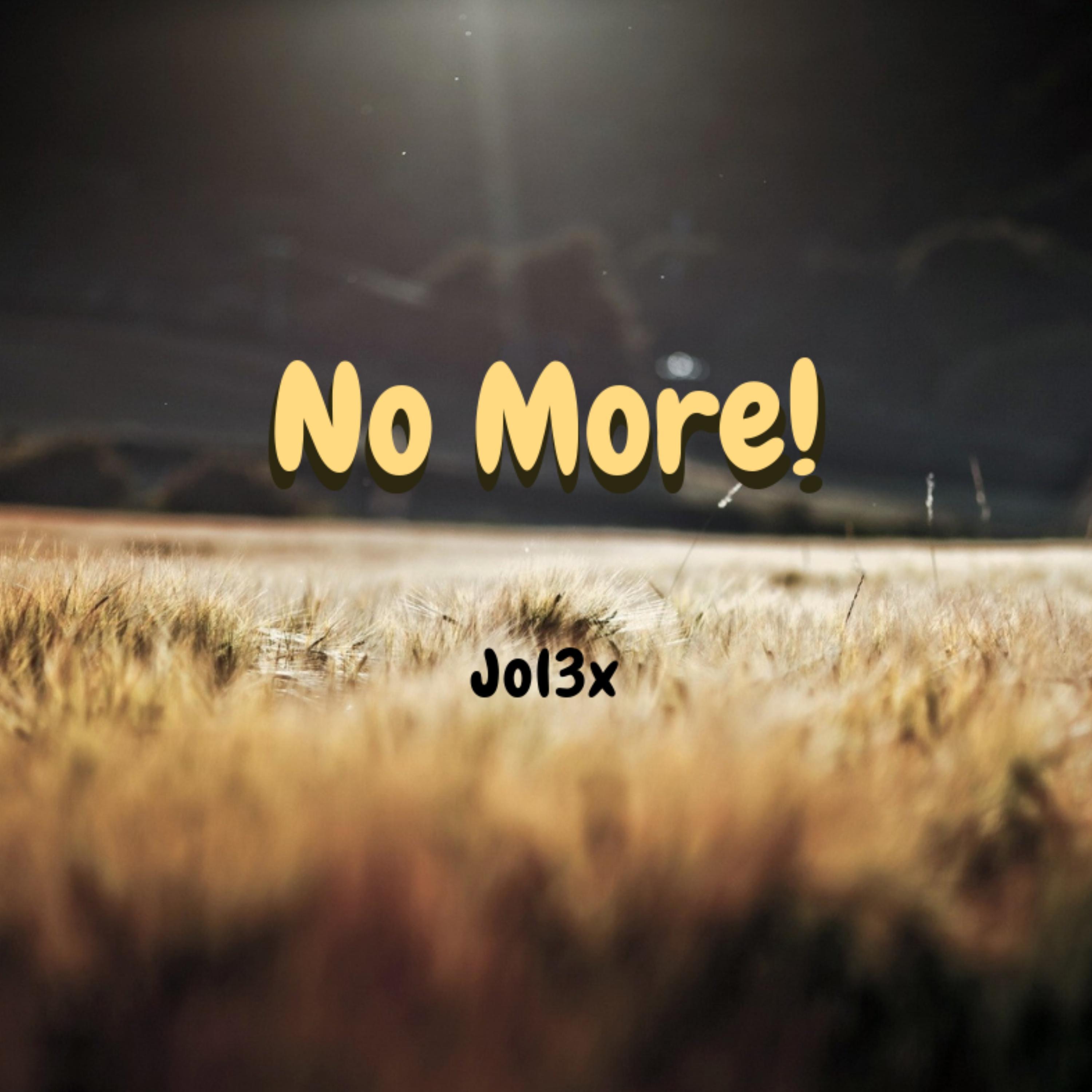 No More!