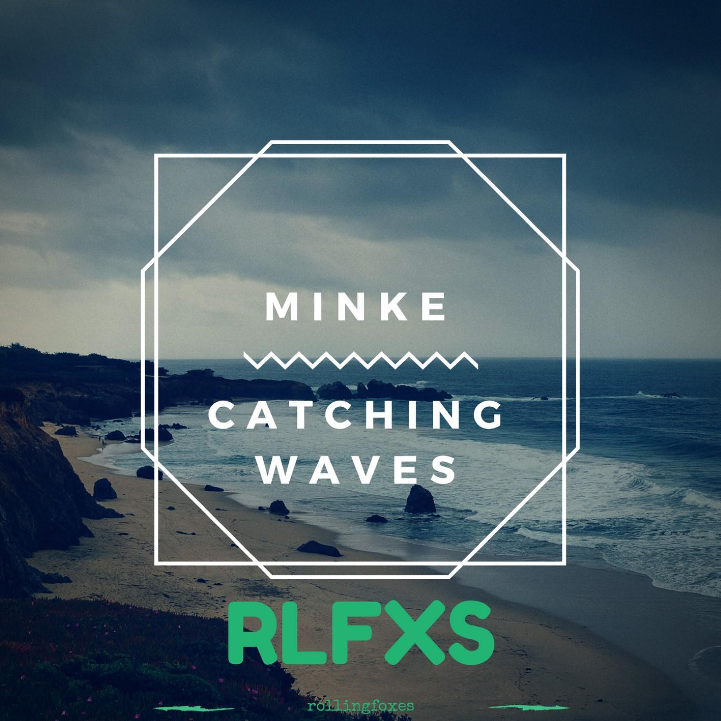 Catching Waves