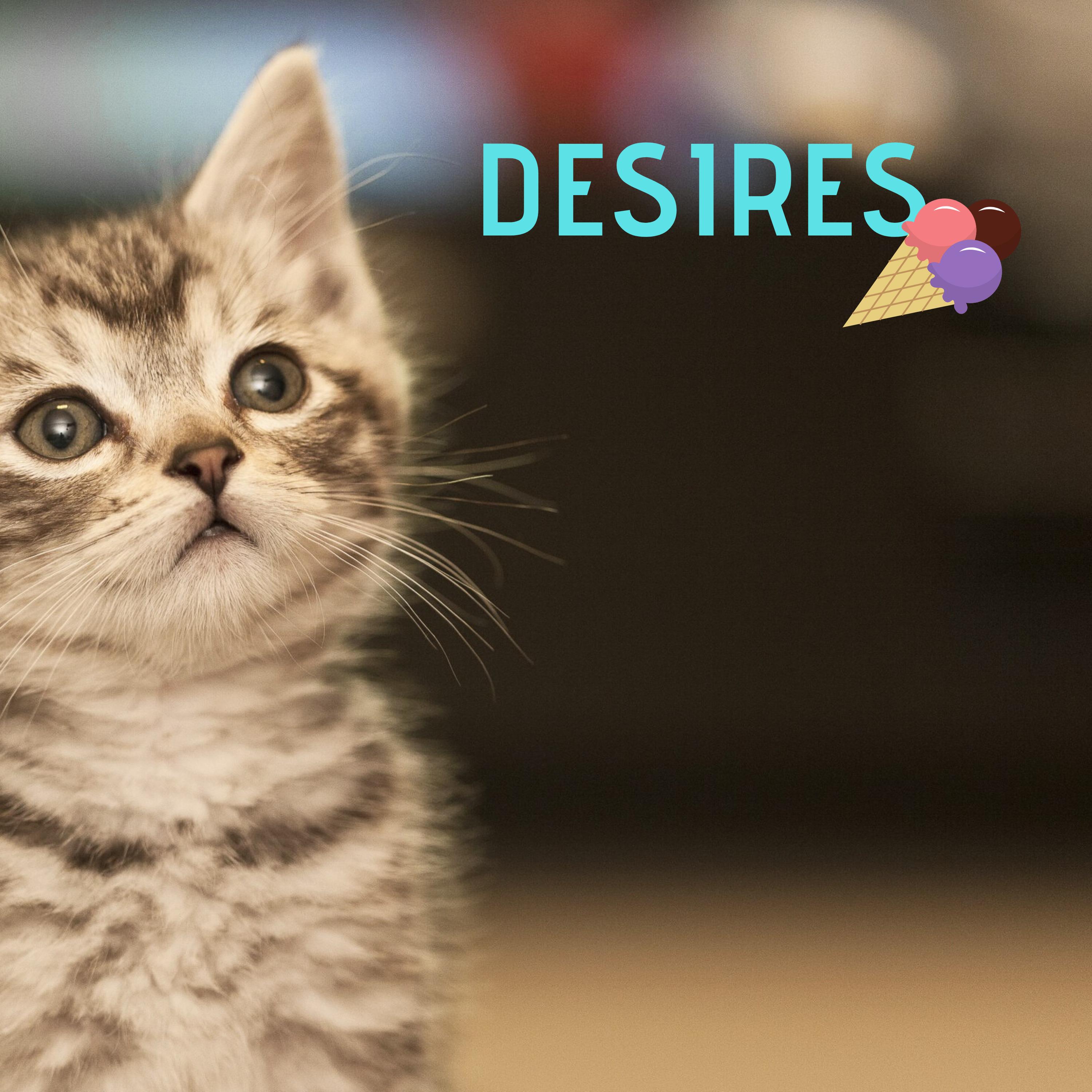 Desires
