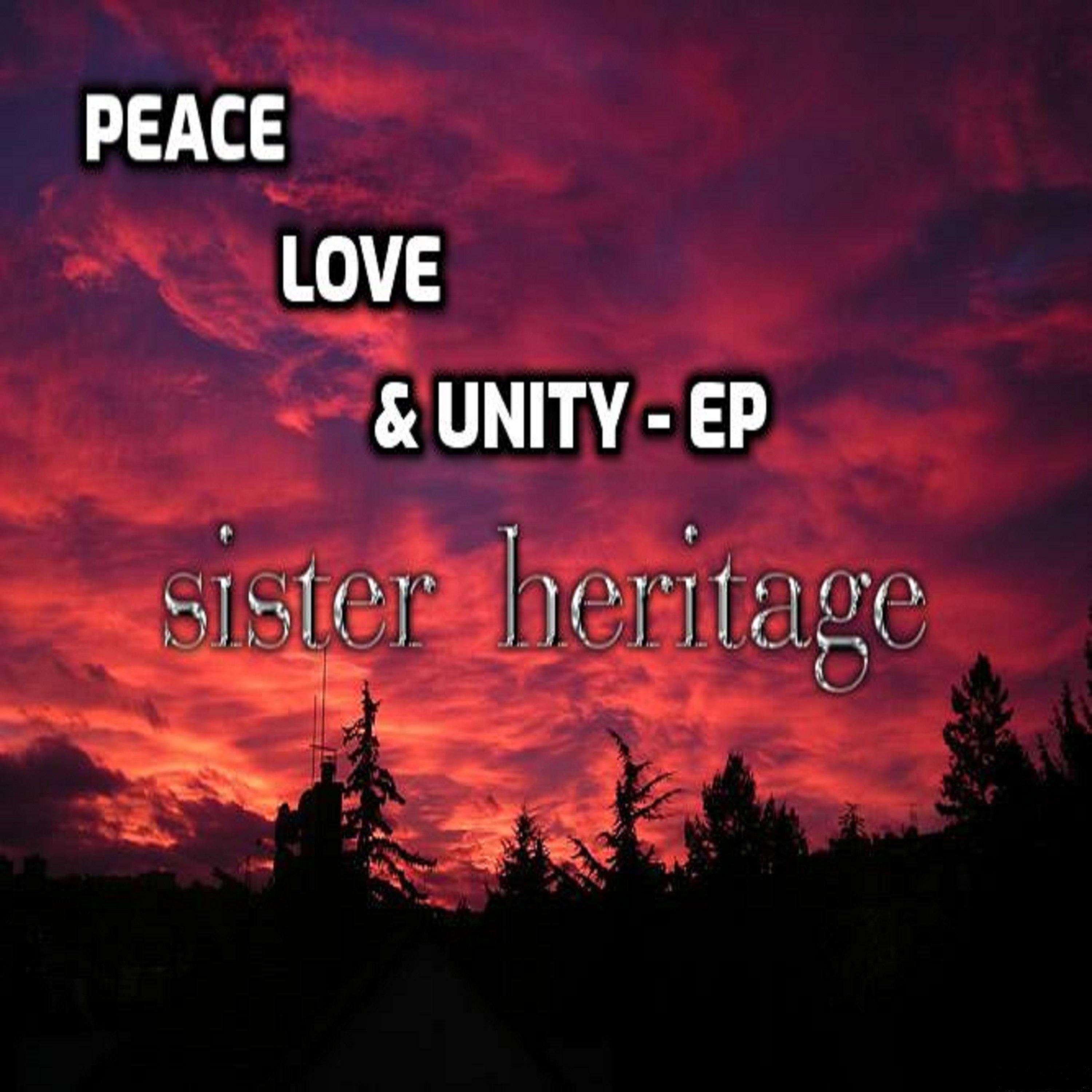 Peace Love & Unity