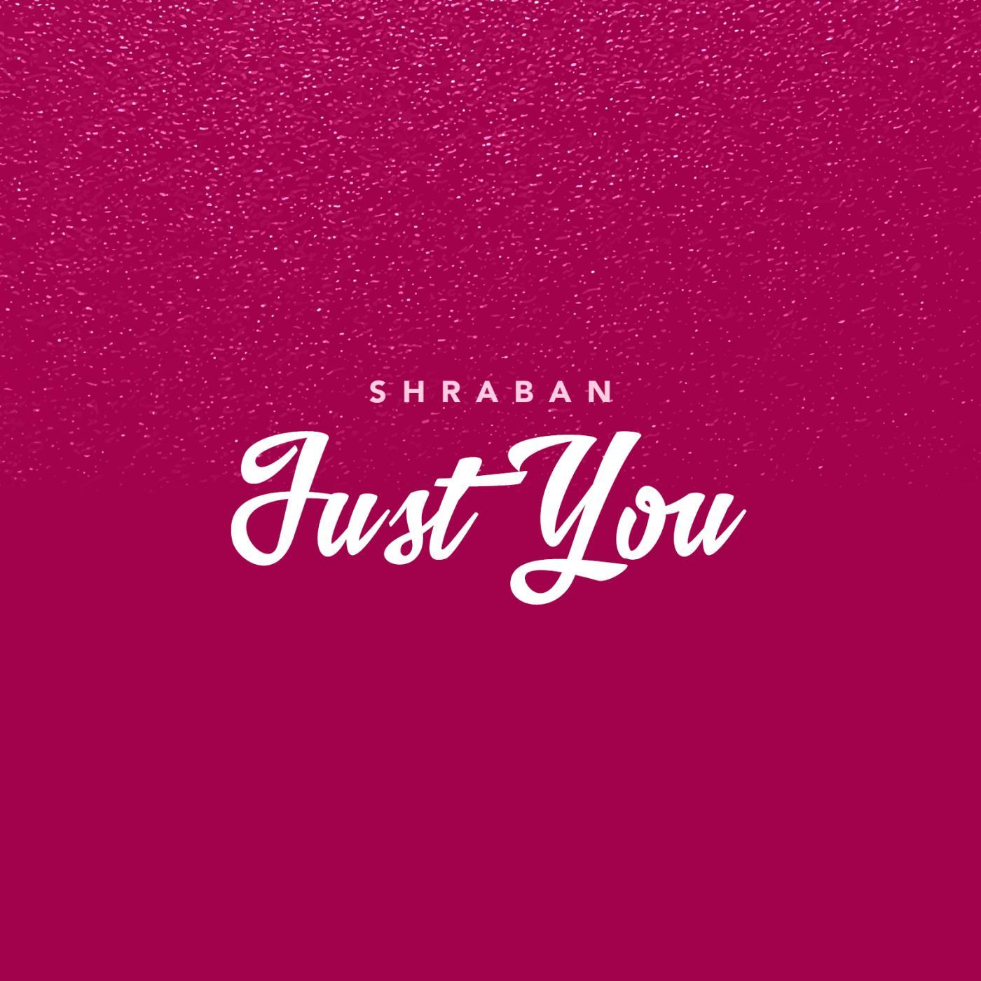 Just You