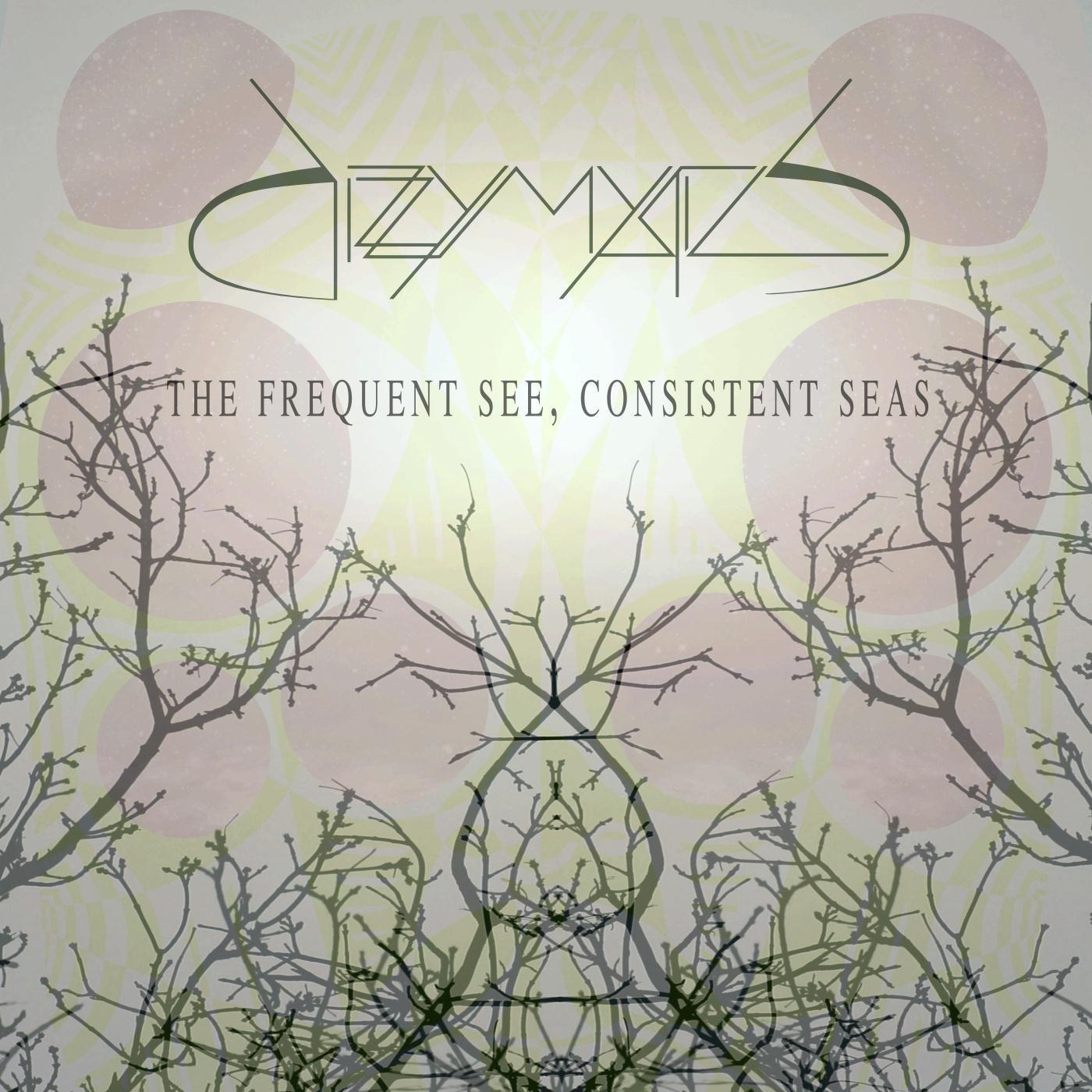 The Frequent See, Consistent Seas