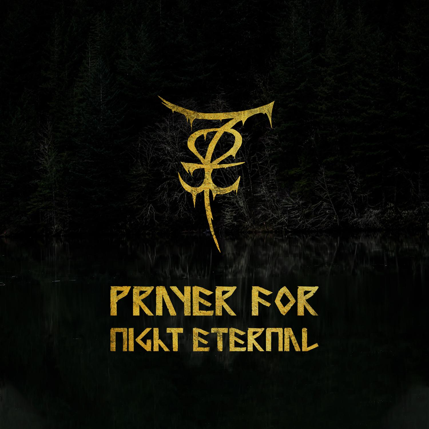 Prayer for Night Eternal