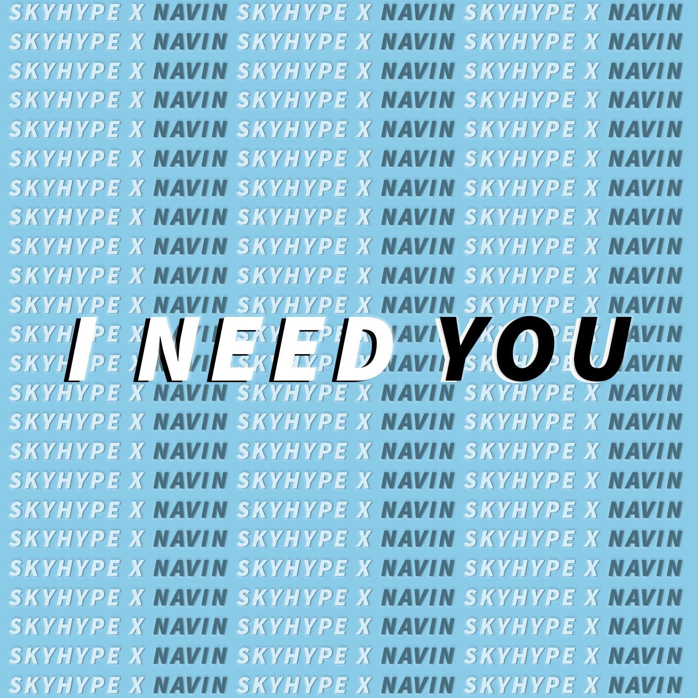 I Need You