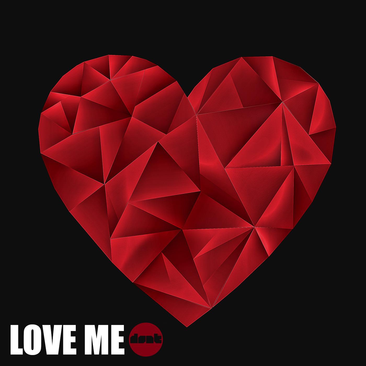 Love Me