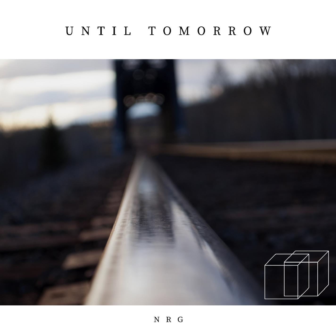 Until Tomorrow