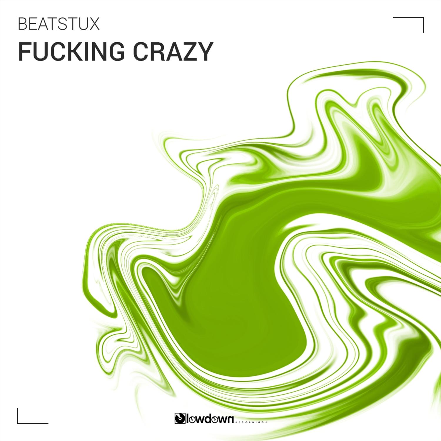****ing Crazy