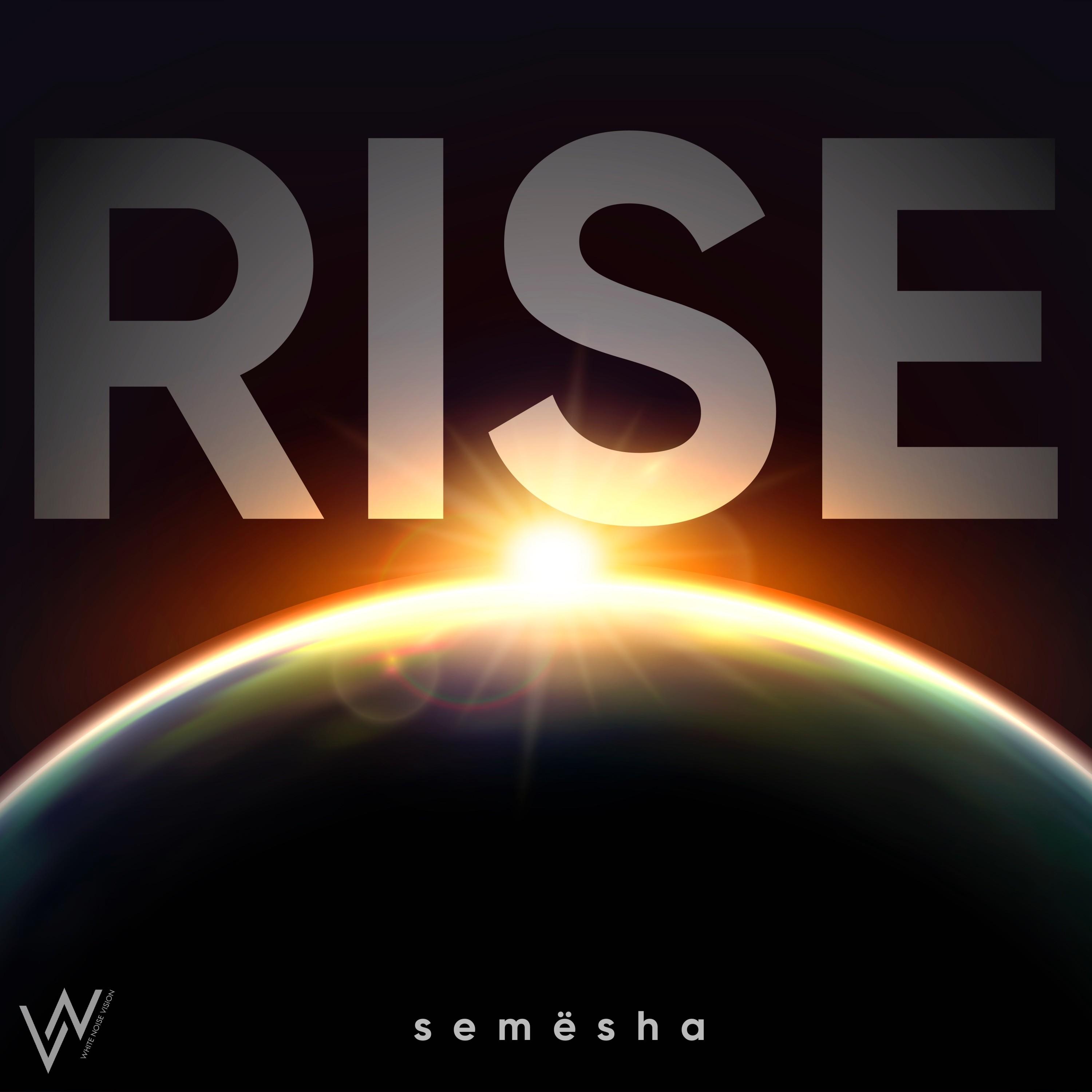 Rise