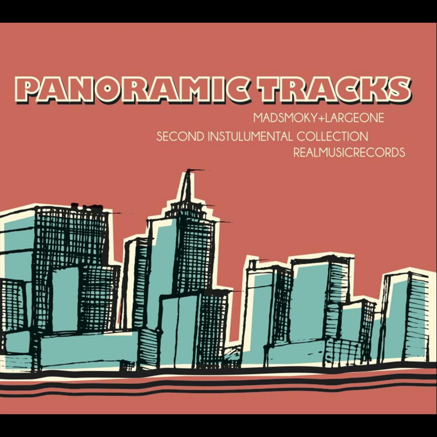 Panoramic Tracks (Second Instrumental Collection)