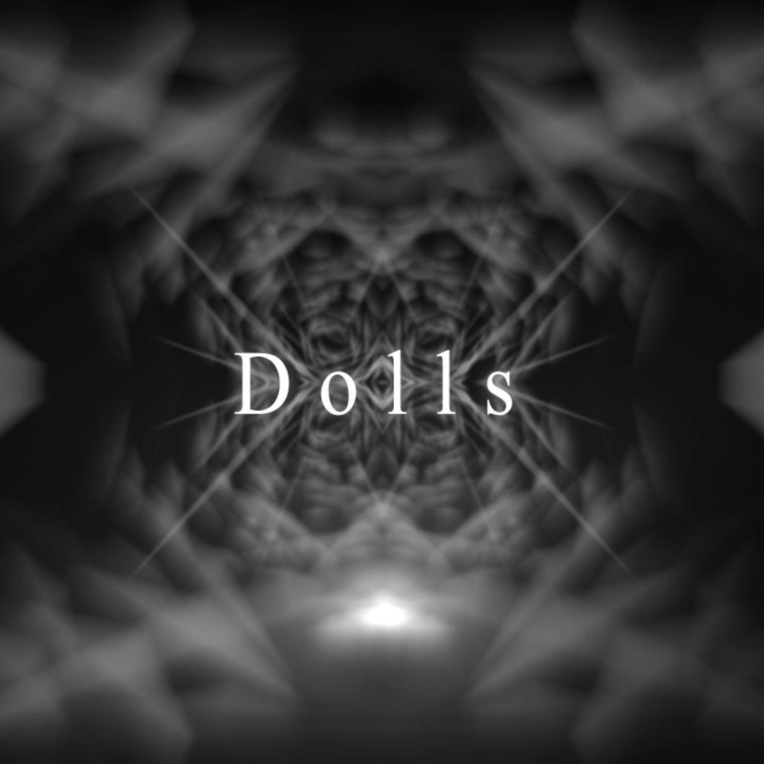 Dolls