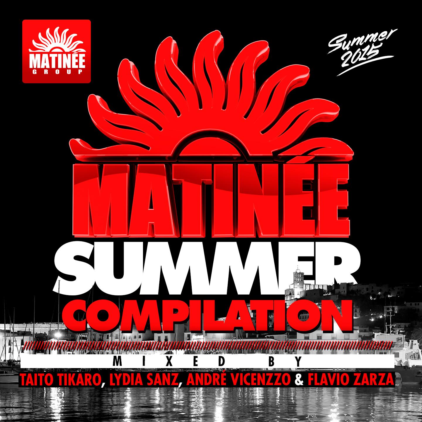 Matine e Summer Compilation 2015