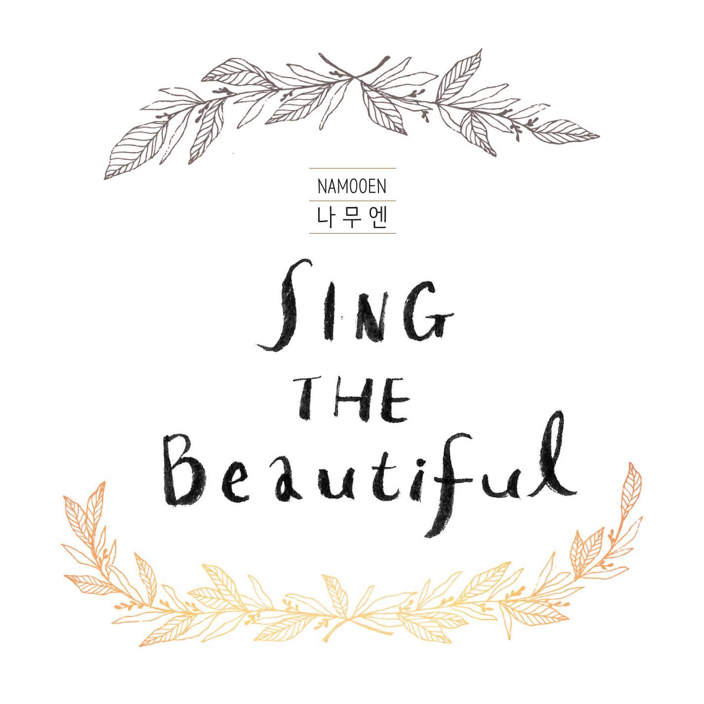 Sing The Beautiful