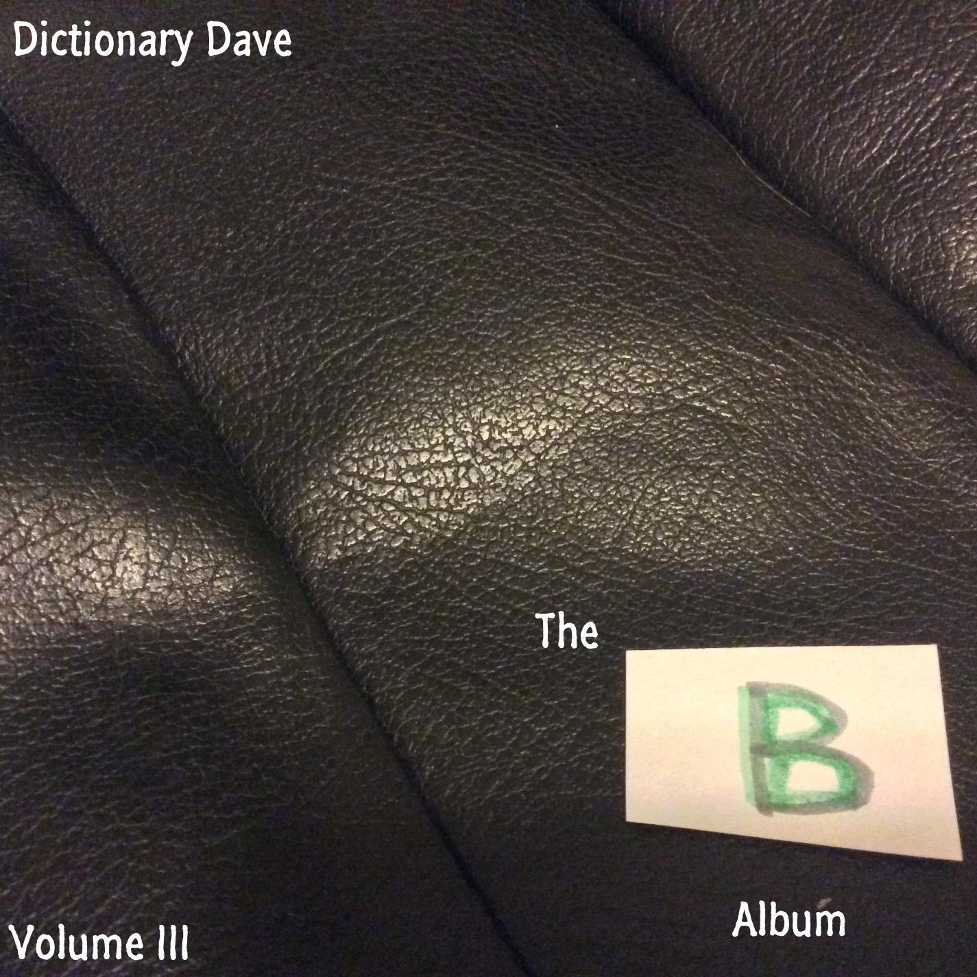 The B Album: Part 3