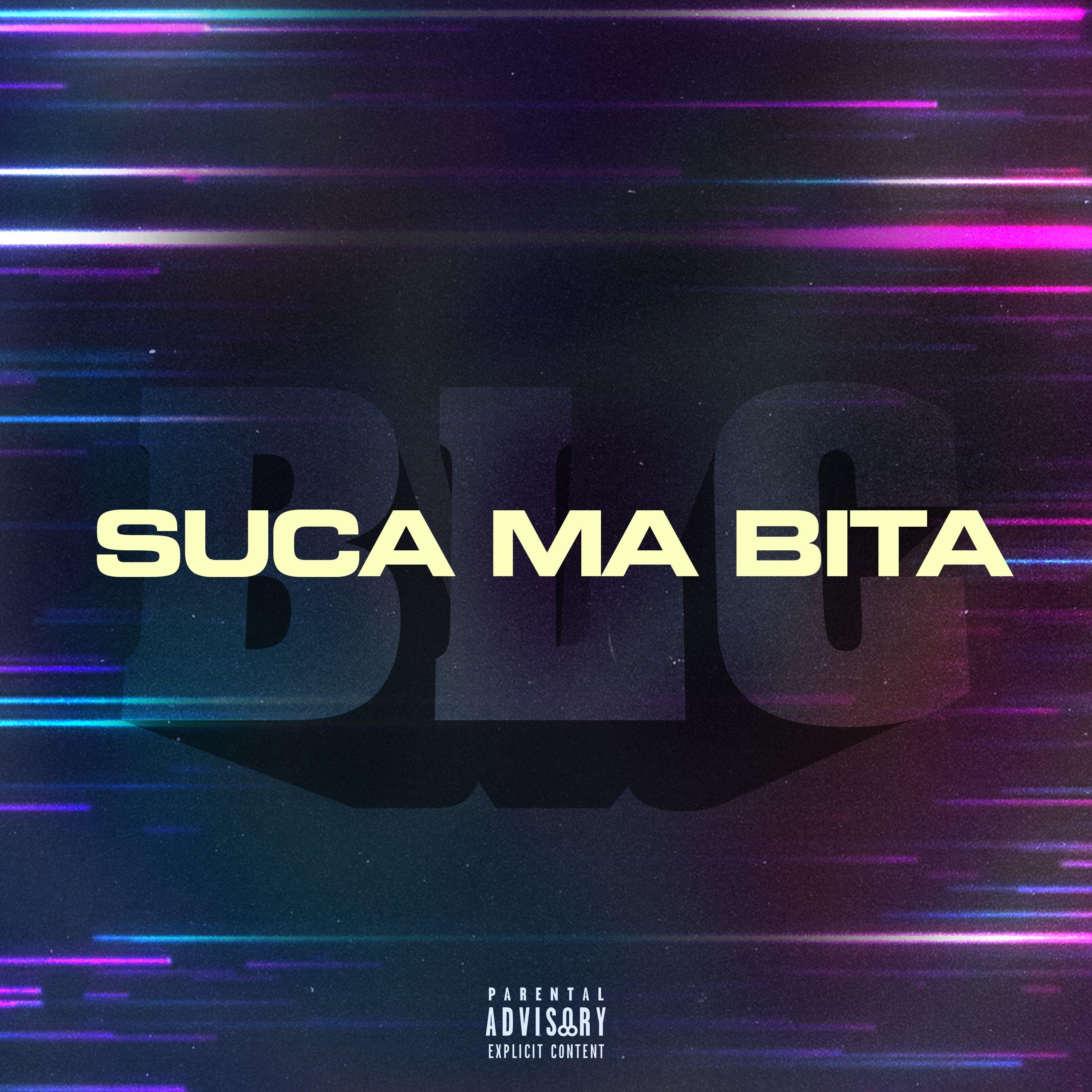 Suca ma bita