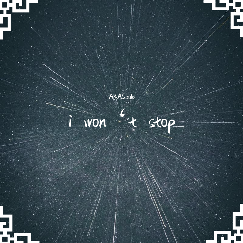 I won' t stop