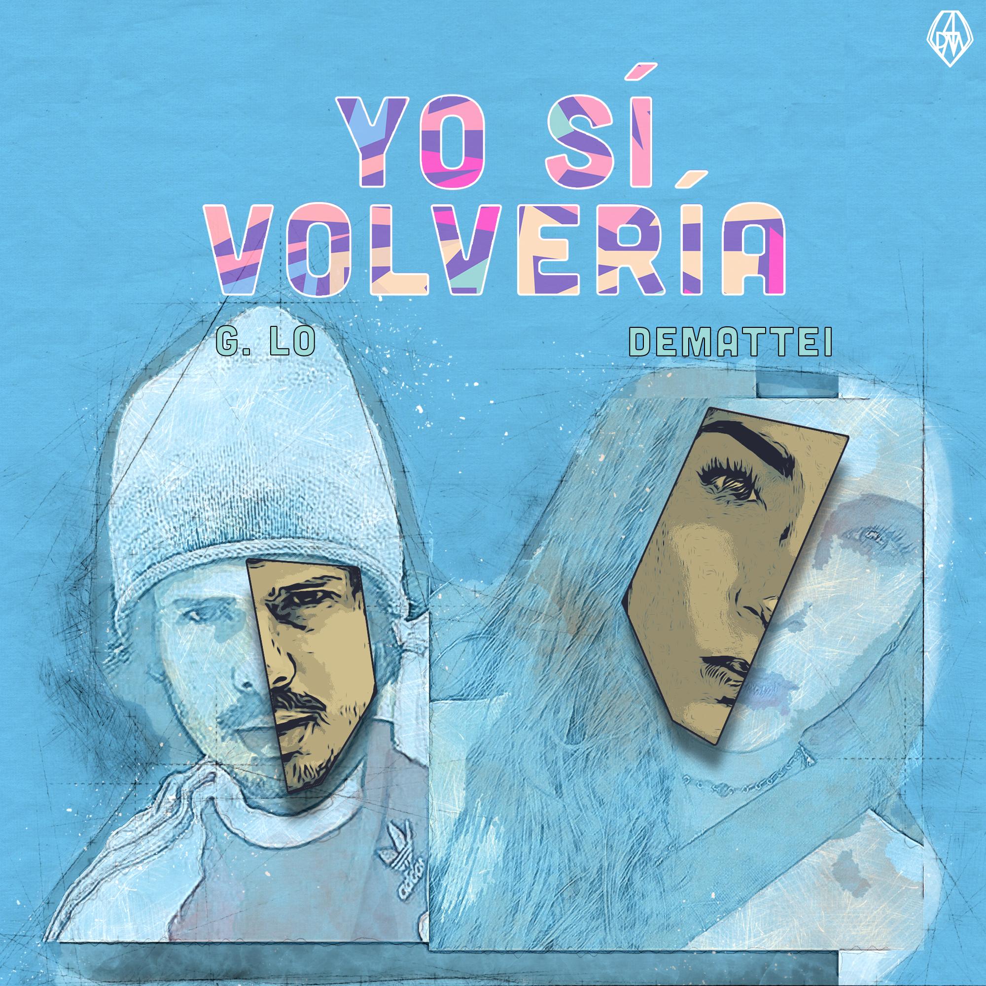 Yo Si Volveri a