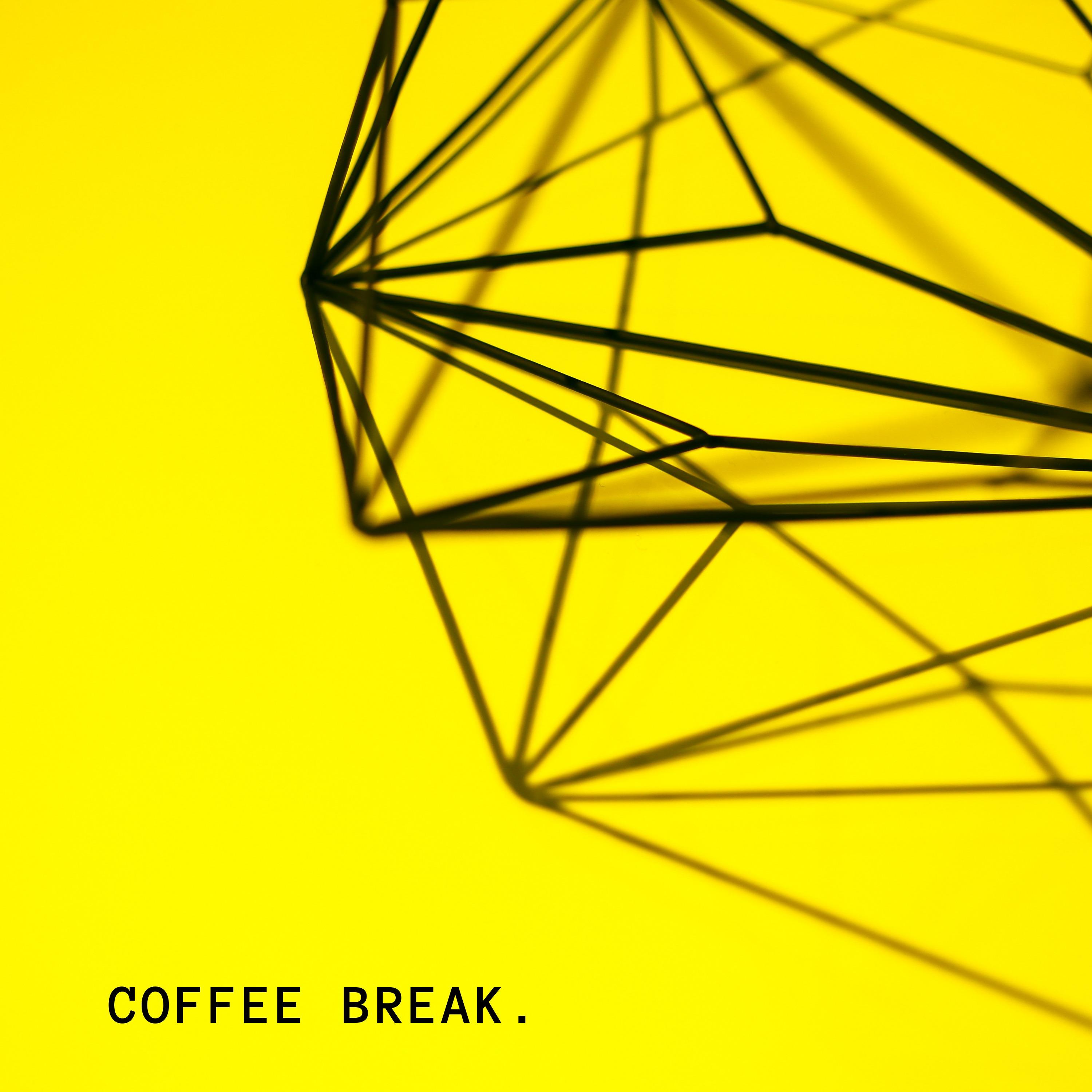 Coffee Break.