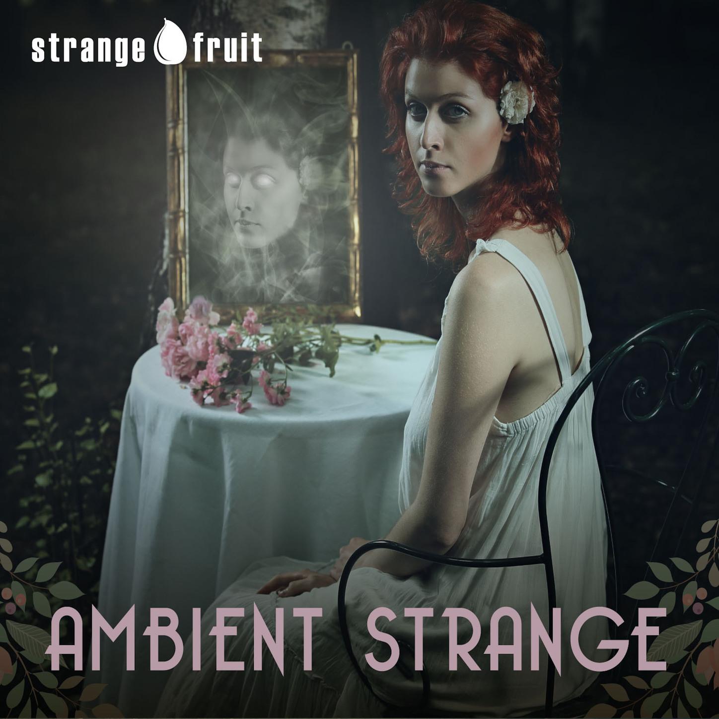 Ambient Strange