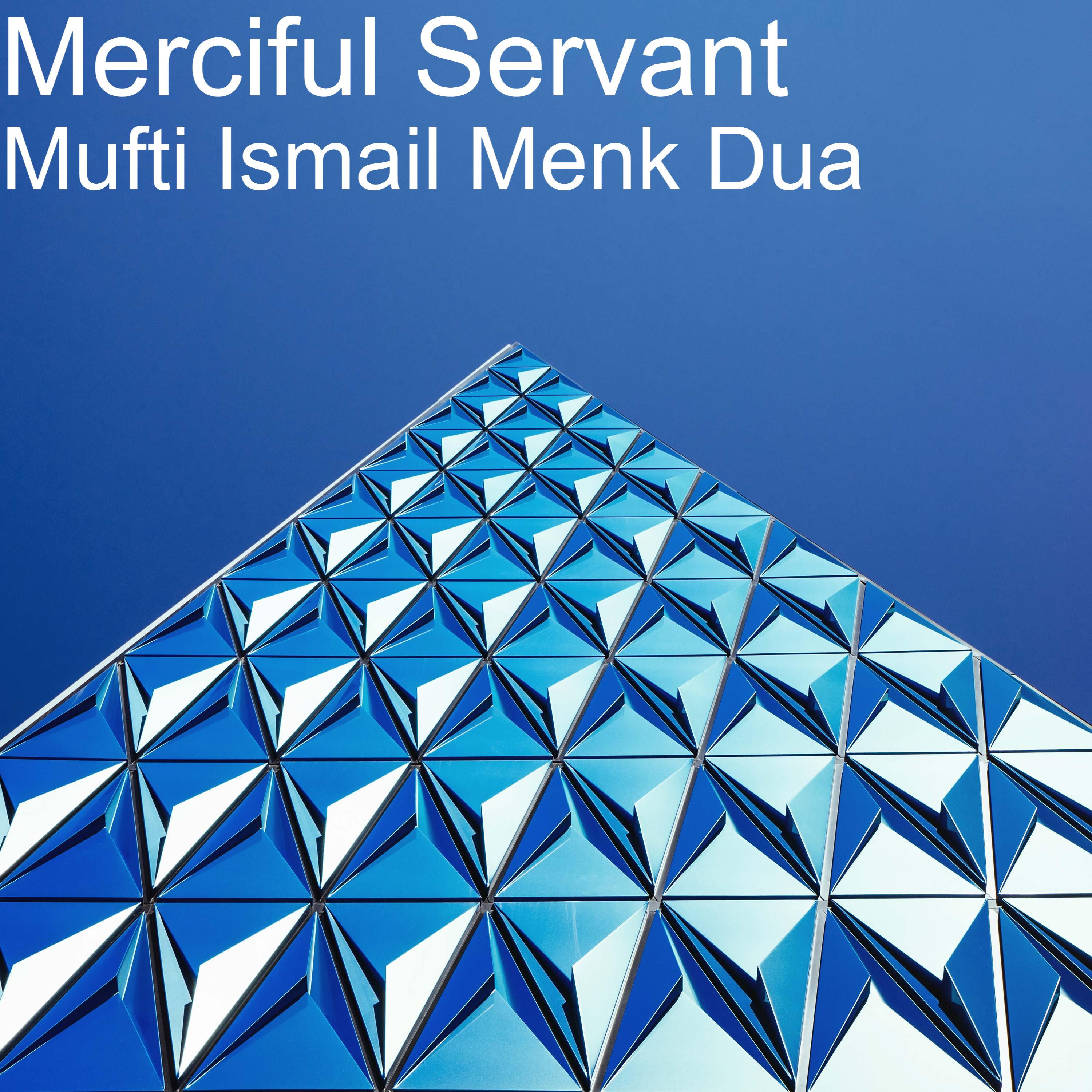 Mufti Ismail Menk Dua