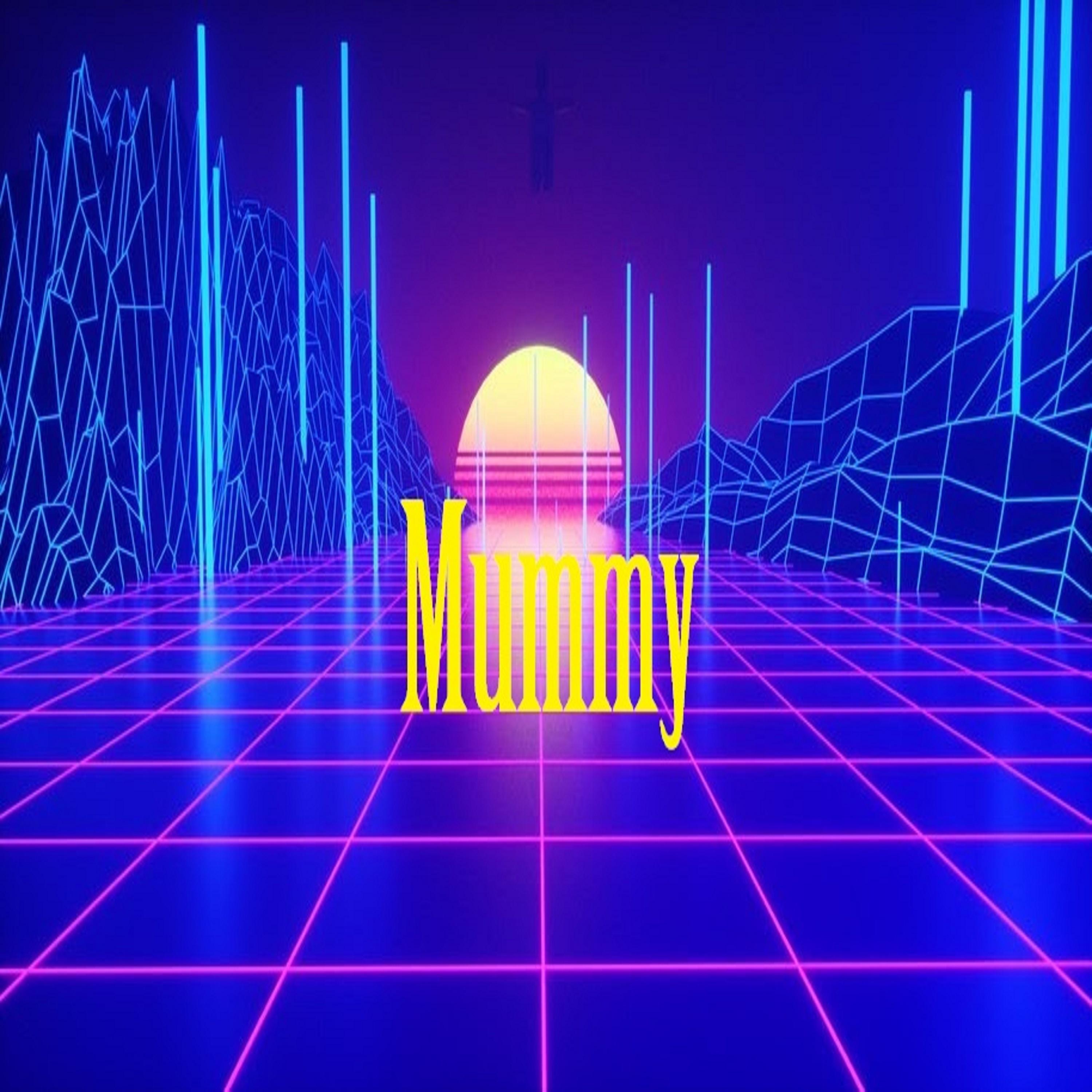Mummy
