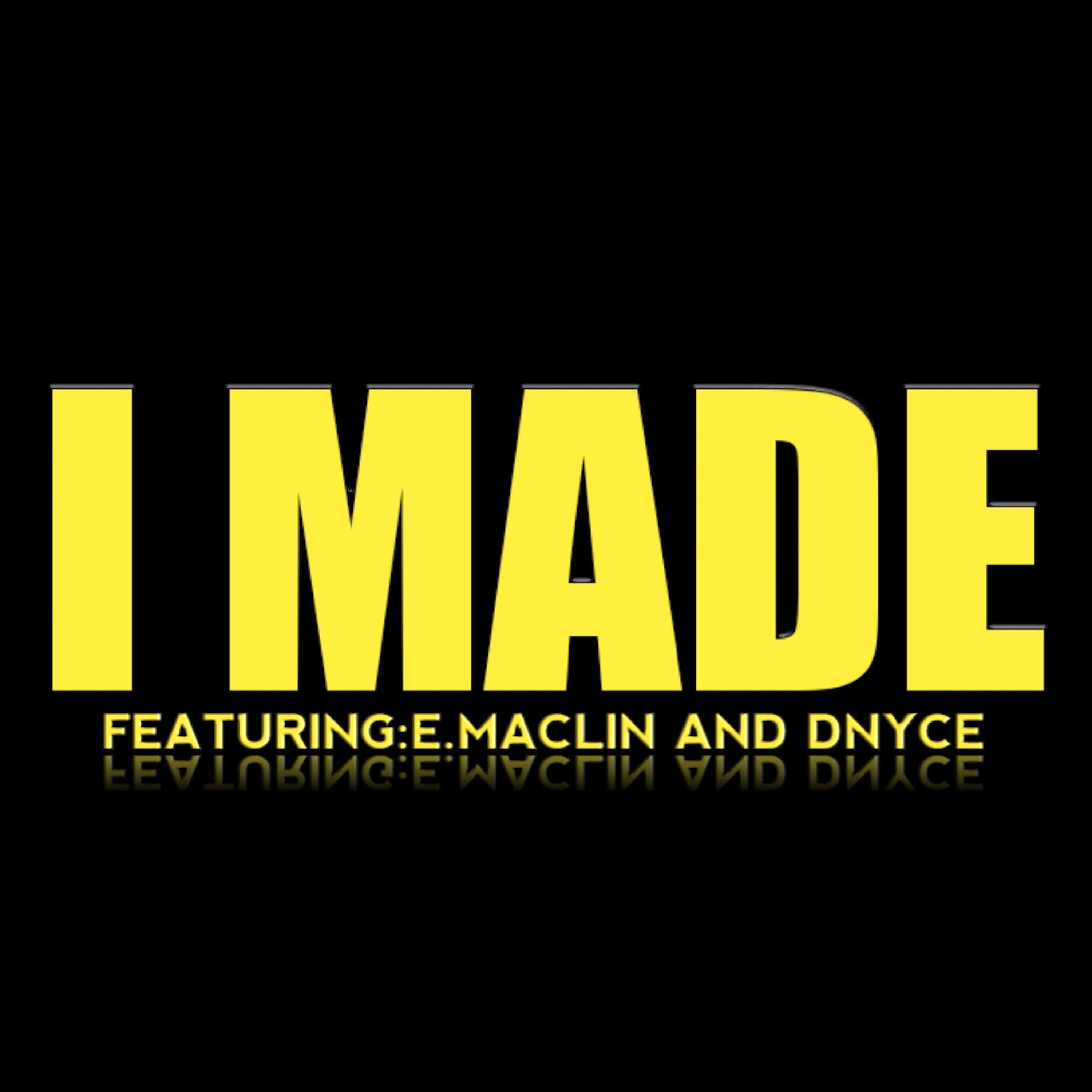 I Made