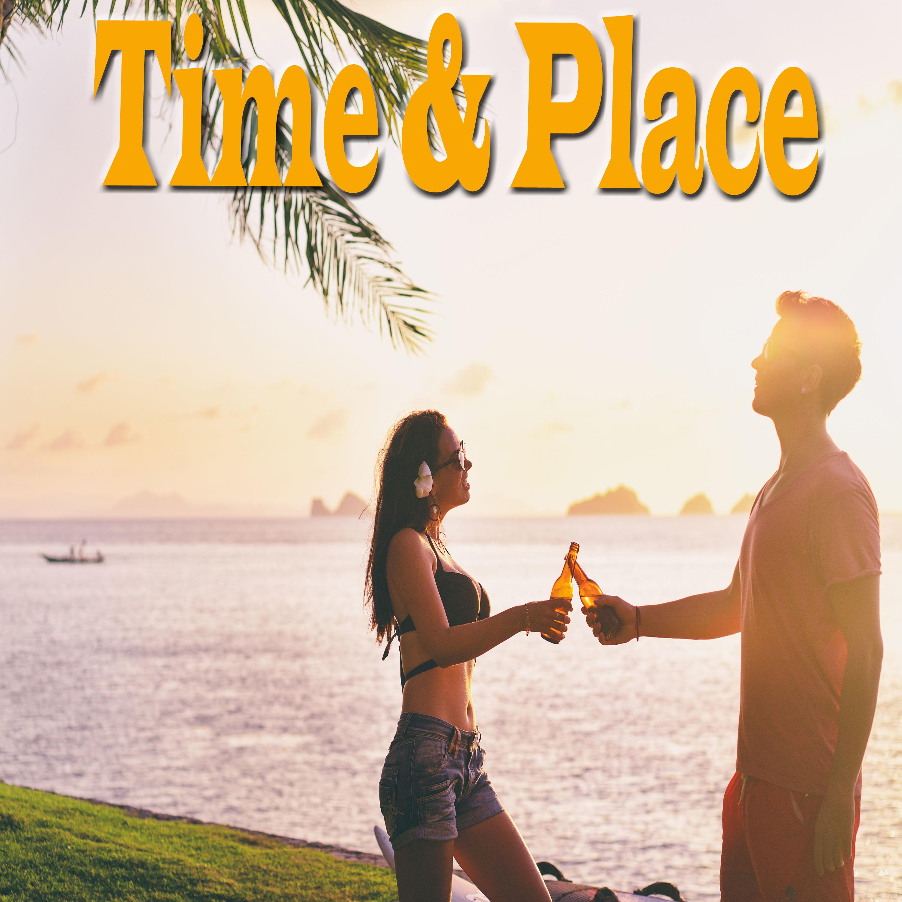 Time & Place