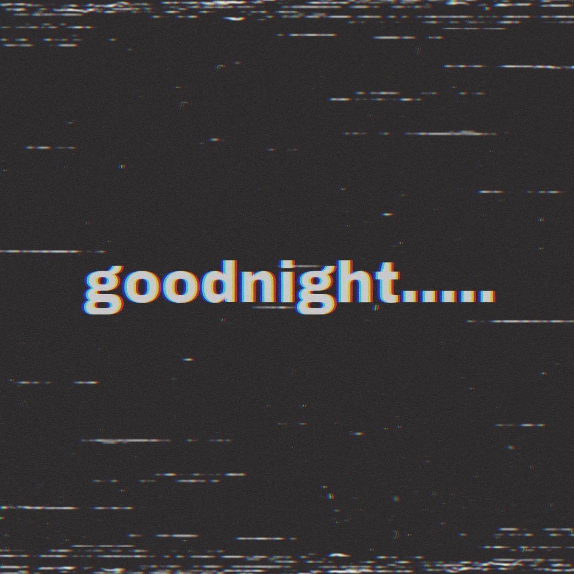 GoodNight
